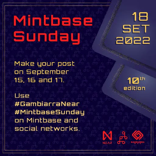 NFT Art to promote the 10th edition #MintbaseSunday