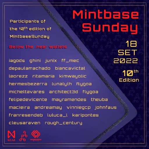 NFT Participants of the 10th #MintbaseSunday 