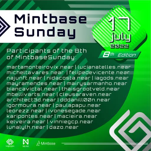 NFT Participants of the eighth edition #MintbaseSunday 